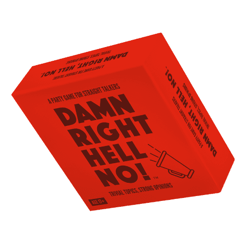 Picture of Damn right, hell no!