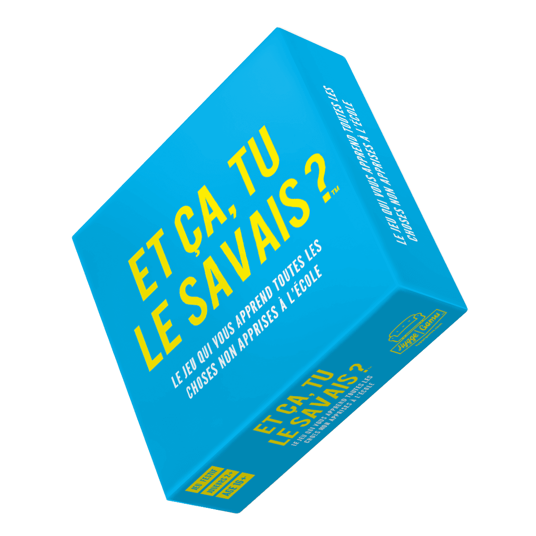 Et ça, tu le savais ?
